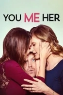 You Me Her adlı Dizi için poster görseli