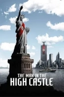 The Man in the High Castle adlı Dizi için poster görseli
