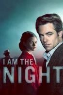I Am the Night adlı Dizi için poster görseli