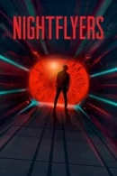 Nightflyers adlı Dizi için poster görseli