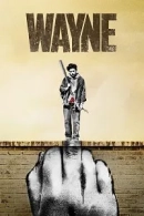 Wayne adlı Dizi için poster görseli