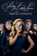 Pretty Little Liars: The Perfectionists adlı Dizi için poster görseli
