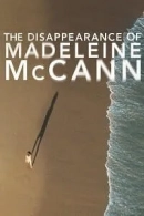 The Disappearance of Madeleine McCann adlı Dizi için poster görseli