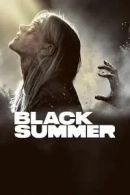 Black Summer adlı Dizi için poster görseli