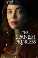 The Spanish Princess adlı Dizi için poster görseli