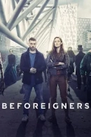 Beforeigners adlı Dizi için poster görseli