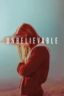Unbelievable adlı Dizi için poster görseli