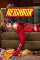 The Neighbor adlı Dizi için poster görseli