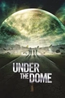 Under the Dome adlı Dizi için poster görseli