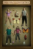 Everything’s Gonna Be Okay adlı Dizi için poster görseli