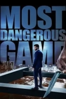 Most Dangerous Game adlı Dizi için poster görseli