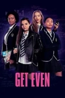 Get Even adlı Dizi için poster görseli