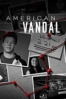 American Vandal adlı Dizi için poster görseli