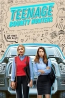Teenage Bounty Hunters adlı Dizi için poster görseli