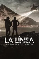 La Línea: La Sombra del Narco adlı Dizi için poster görseli