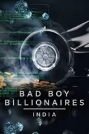 Bad Boy Billionaires: India adlı Dizi için poster görseli