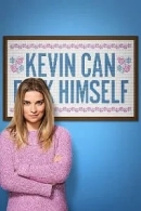 Kevin Can F**k Himself adlı Dizi için poster görseli