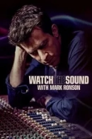 Watch the Sound with Mark Ronson adlı Dizi için poster görseli