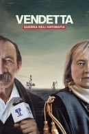 Vendetta: Guerra nell’antimafia adlı Dizi için poster görseli