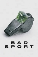 Bad Sport adlı Dizi için poster görseli