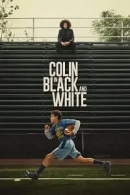 Colin in Black & White adlı Dizi için poster görseli