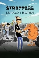 Strappare lungo i bordi adlı Dizi için poster görseli