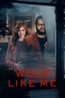 Wolf Like Me adlı Dizi için poster görseli