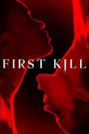 First Kill izle adlı Dizi için poster görseli