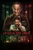 La noche más larga adlı Dizi için poster görseli