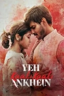 Yeh Kaali Kaali Ankhein adlı Dizi için poster görseli
