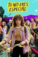 Tú no eres especial adlı Dizi için poster görseli
