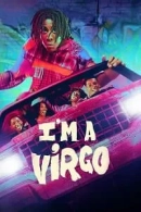 I’m a Virgo adlı Dizi için poster görseli