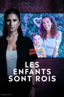 Les Enfants Sont Rois adlı Dizi için poster görseli