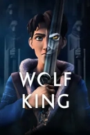 Wolf King adlı Dizi için poster görseli