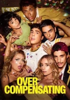 Overcompensating 2025 Poster